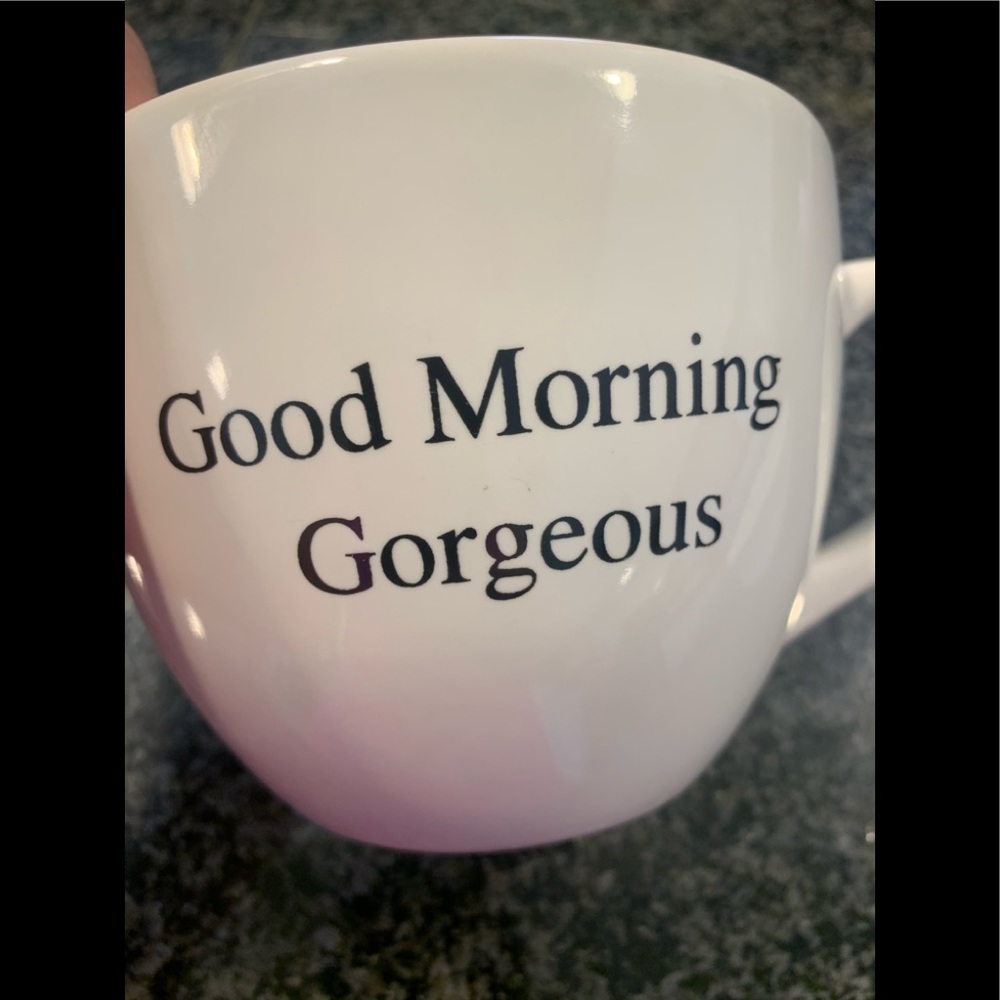 Good Morning Gorgeous Cup - Picture 3 of 8